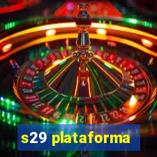 s29 plataforma